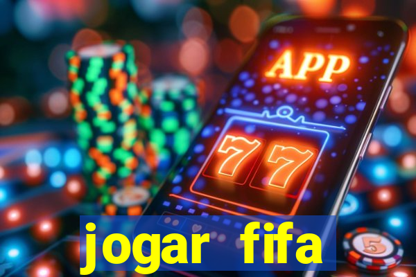 jogar fifa apostando dinheiro